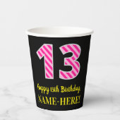 Fun Pink Stripes "13": Happy 13th Birthday + Name Papieren Bekers (Voorkant)