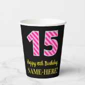 Fun Pink Stripes "15": Happy 15th Birthday + Name Papieren Bekers (Achterkant)