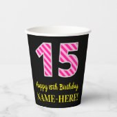 Fun Pink Stripes "15": Happy 15th Birthday + Name Papieren Bekers (Voorkant)