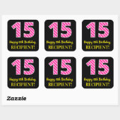 Fun Pink Stripes "15": Happy 15th Birthday + Name Vierkante Sticker (Vel)