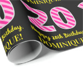 Fun Pink Stripes "20"; Happy 20th Birthday; naam Cadeaupapier (Rol Hoek)
