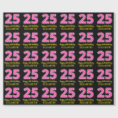 Fun Pink Stripes "25"; Happy 25th Birthday; naam Cadeaupapier (Vlak)