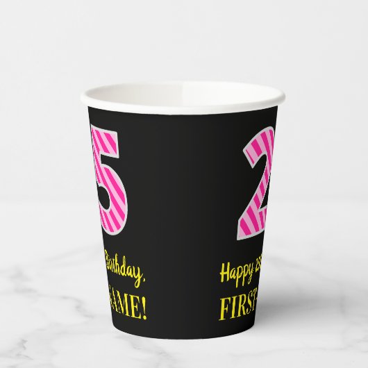 Fun Pink Stripes "25": Happy 25th Birthday + Name Papieren Bekers (Links)