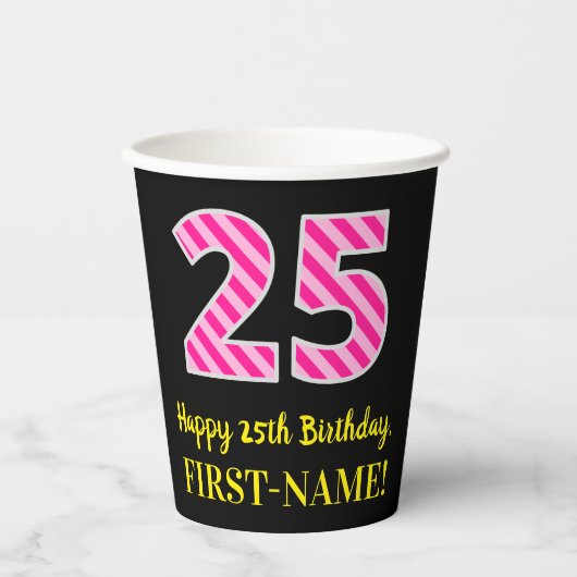 Fun Pink Stripes "25": Happy 25th Birthday + Name Papieren Bekers (Voorkant)