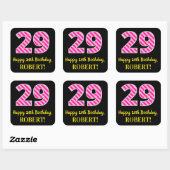 Fun Pink Stripes "29": Happy 29th Birthday + Name Vierkante Sticker (Vel)