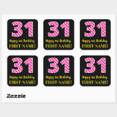 Fun Pink Stripes "31": Happy 31st Birthday + Name Vierkante Sticker (Vel)
