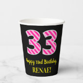 Fun Pink Stripes "33": Happy 33rd Birthday + Name Papieren Bekers (Achterkant)