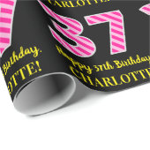 Fun Pink Stripes "37"; Happy 37th Birthday; naam Cadeaupapier (Rol Hoek)
