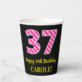 Fun Pink Stripes "37": Happy 37th Birthday + Name Papieren Bekers (Achterkant)