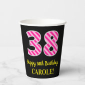 Fun Pink Stripes "38": Happy 38th Birthday + Name Papieren Bekers (Achterkant)