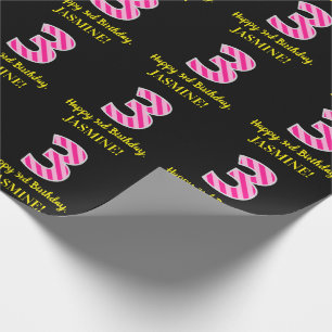 Fun Pink Stripes "3"; Happy 3rd Birthday; naam Cadeaupapier