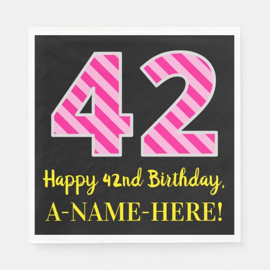Fun Pink Stripes "42"; Happy 42nd Birthday; naam Servet (Voorkant)