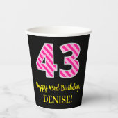 Fun Pink Stripes "43": Happy 43rd Birthday + Name Papieren Bekers (Voorkant)