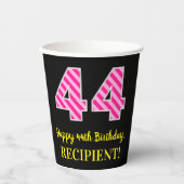 Fun Pink Stripes "44": Happy 44th Birthday + Name Papieren Bekers (Voorkant)