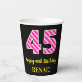 Fun Pink Stripes "45": Happy 45th Birthday + Name Papieren Bekers (Achterkant)