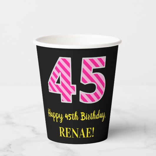 Fun Pink Stripes "45": Happy 45th Birthday + Name Papieren Bekers (Voorkant)