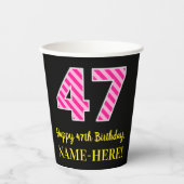Fun Pink Stripes "47": Happy 47th Birthday + Name Papieren Bekers (Voorkant)