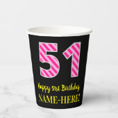 Fun Pink Stripes "51": Happy 51st Birthday + Name Papieren Bekers (Achterkant)