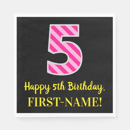 Fun Pink Stripes "5"; Happy 5th Birthday; naam Servet (Voorkant)