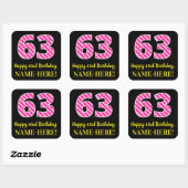 Fun Pink Stripes "63": Happy 63rd Birthday + Name Vierkante Sticker (Vel)