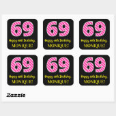 Fun Pink Stripes "69": Happy 69th Birthday + Name Vierkante Sticker (Vel)