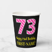 Fun Pink Stripes “73”: Happy 73rd Birthday + Name Papieren Bekers (Achterkant)