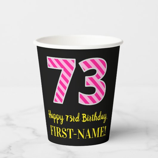 Fun Pink Stripes “73”: Happy 73rd Birthday + Name Papieren Bekers (Voorkant)