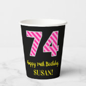Fun Pink Stripes “74”: Happy 74th Birthday + Name Papieren Bekers (Achterkant)