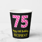 Fun Pink Stripes "75": Happy 75th Birthday + Name Papieren Bekers (Voorkant)