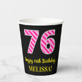 Fun Pink Stripes "76": Happy 76th Birthday + Name Papieren Bekers (Voorkant)