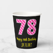 Fun Pink Stripes "78": Happy 78th Birthday + Name Papieren Bekers (Achterkant)