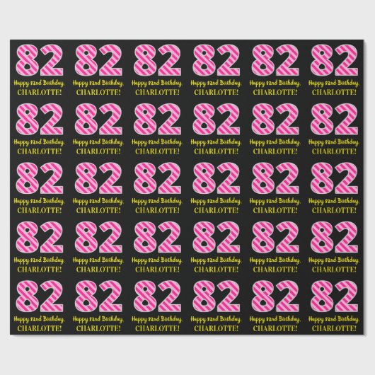 Fun Pink Stripes "82"; Happy 82nd Birthday; naam Cadeaupapier (Vlak)