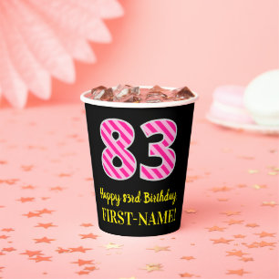 Fun Pink Stripes "83": Happy 83rd Birthday + Name Papieren Bekers