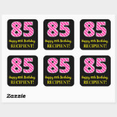 Fun Pink Stripes "85": Happy 85th Birthday + Name Vierkante Sticker (Vel)