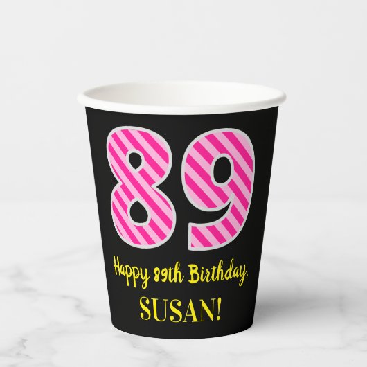 Fun Pink Stripes "89": Happy 89th Birthday + Name Papieren Bekers (Voorkant)