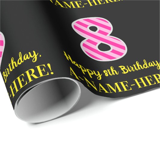 Fun Pink Stripes "8"; Happy 8th Birthday; naam Cadeaupapier (Rol Hoek)