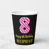 Fun Pink Stripes "8": Happy 8th Birthday + Name Papieren Bekers (Achterkant)