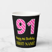 Fun Pink Stripes "91": Happy 91st Birthday + Name Papieren Bekers (Voorkant)