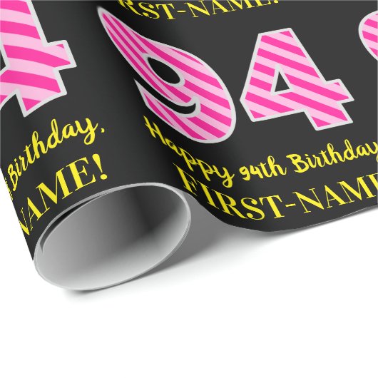Fun Pink Stripes "94"; Happy 94th Birthday; naam Cadeaupapier (Rol Hoek)