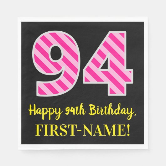 Fun Pink Stripes "94"; Happy 94th Birthday; naam Servet (Voorkant)