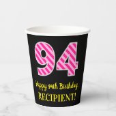 Fun Pink Stripes "94": Happy 94th Birthday + Name Papieren Bekers (Voorkant)