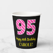 Fun Pink Stripes "95": Happy 95th Birthday + Name Papieren Bekers (Voorkant)