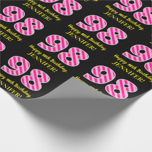 Fun Pink Stripes "98"; Happy 98th Birthday; naam Cadeaupapier