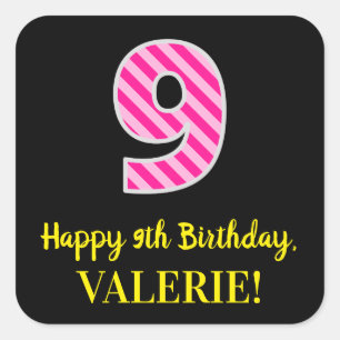Fun Pink Stripes "9": Happy 9th Birthday + Name Vierkante Sticker