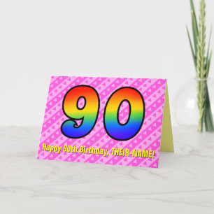 Fun Pink Stripes, Hearts, Rainbow # 90th Birthday Kaart