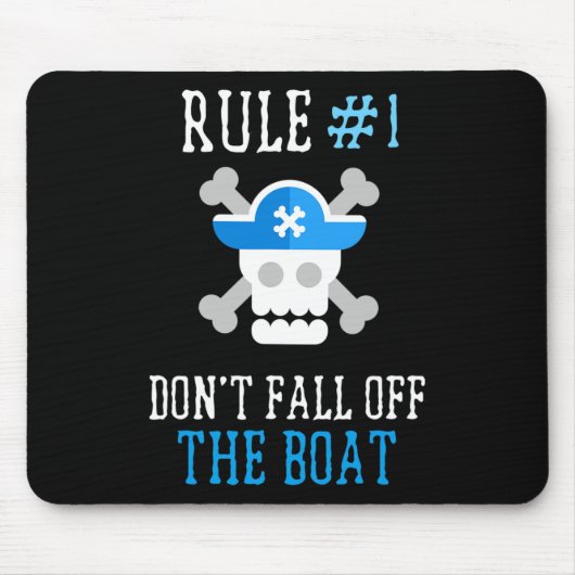 Fun Pirate Rules Herfsten niet van de boot Mannen  Muismat (Voorkant)