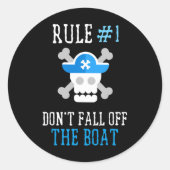 Fun Pirate Rules Herfsten niet van de boot Mannen  Ronde Sticker (Voorkant)