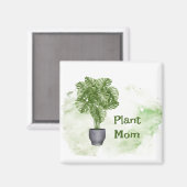 Fun Plant Mam Quote Houseplant Monstera Magneet (Voorkant / Achterkant)