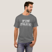 Fun Police-vriend T-shirt (Voorkant volledig)