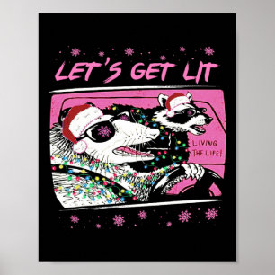 Fun Possum Raccoon Lets Get Trash Street Roze Chri Poster